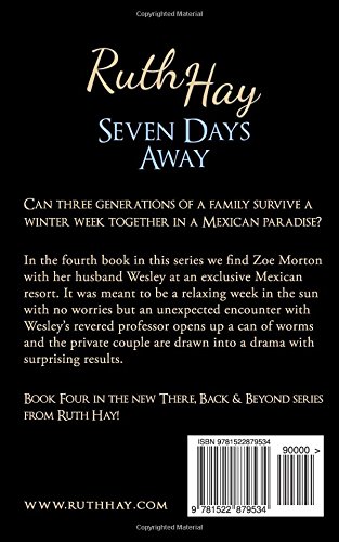 Seven Days Away: A Seven Days Novel: Volume 4 (A Seven Days series novel)