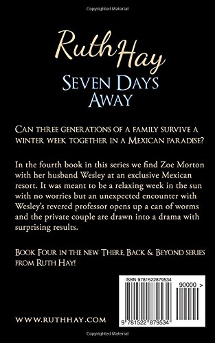 Seven Days Away: A Seven Days Novel: Volume 4 (A Seven Days series novel)