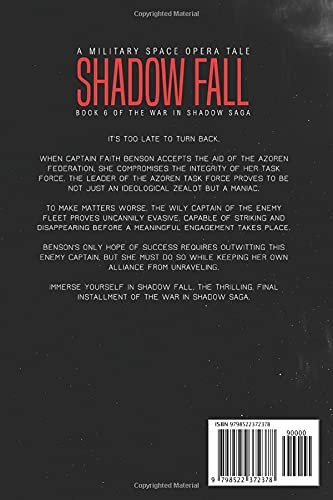 Shadow Fall: A Military Space Opera Tale (The War in Shadow Saga)