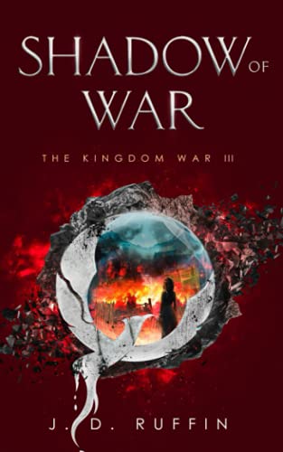 Shadow of War (The Kingdom War)