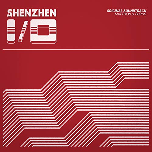 Shenzhen I/O (Original Soundtrack)