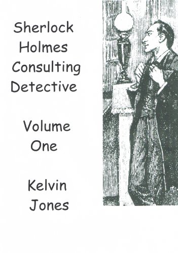 Sherlock Holmes Consulting Detective: Volume One (English Edition)