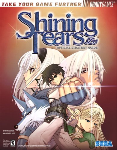 Shining Tears: Official Strategy Guide (Official Strategy Guides (Bradygames))