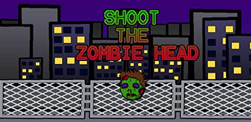 SHOOT THE ZOMBIE HEAD (a basketball net shot game)