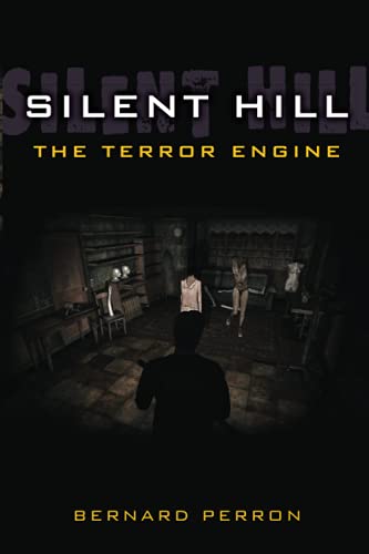 Silent Hill: The Terror Engine (Landmark Video Games)