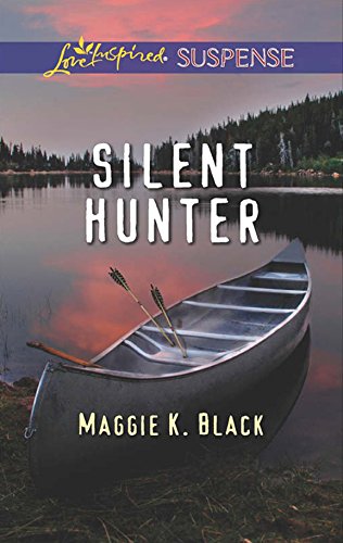 Silent Hunter (Mills & Boon Love Inspired Suspense) (English Edition)