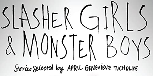 Slasher Girls & Monster Boys
