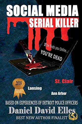 Social Media Serial Killer: If he finds you online...you're Dead!
