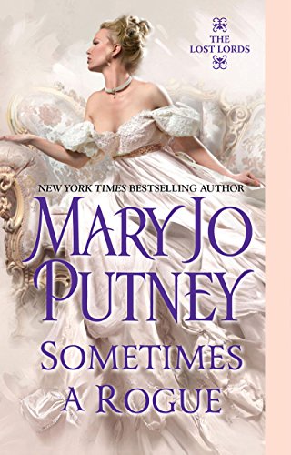 Sometimes a Rogue (The Lost Lords series Book 5) (English Edition)