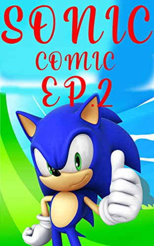 Sonic Funny Story : SONIC UNLEASHED COMICS 2 (English Edition)
