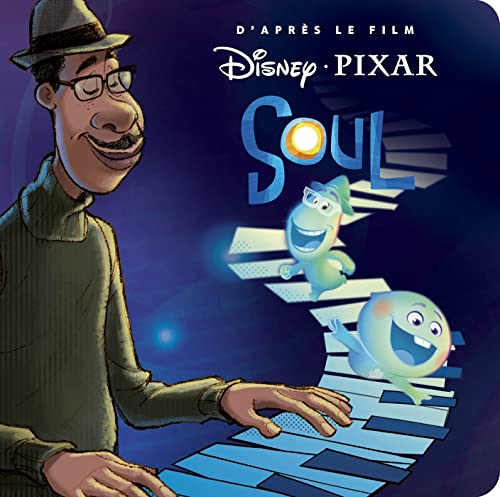 Soul: D'après le film (Disney monde enchanté)
