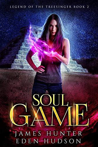 Soul Game: An Urban Fantasy Adventure (Legend of the Treesinger Book 2) (English Edition)