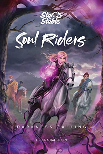 Soul Riders: Darkness Falling: 3