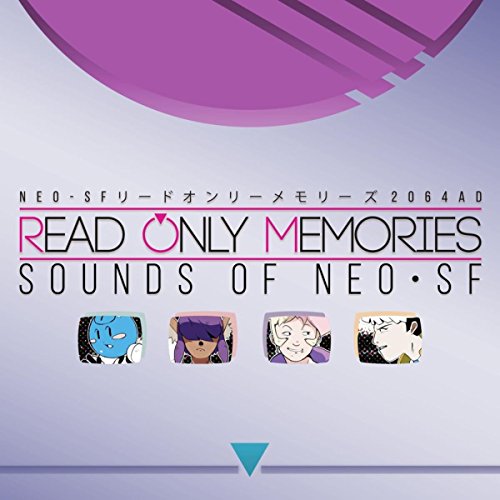 Sounds Of Neo-SF - Read Only Memories Soundtrack