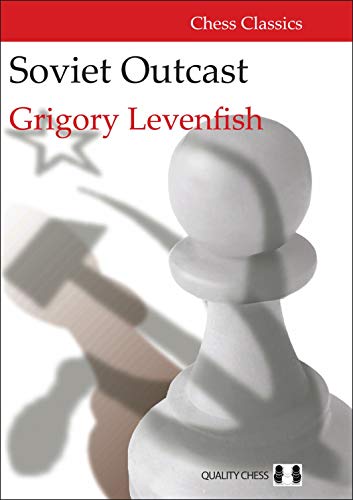 Soviet Outcast (Chess Classics)