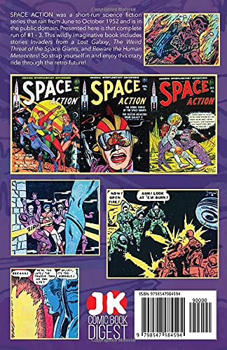 Space Action The Complete Collection: Golden Age Science Fiction Comic Book Digest Edition