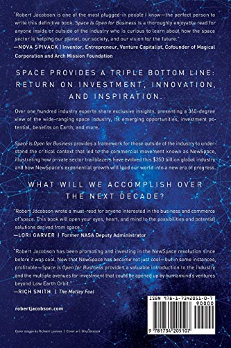 Space Is Open for Business: The Industry That Can Transform Humanity