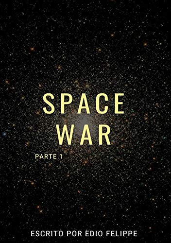 Space War (Portuguese Edition)