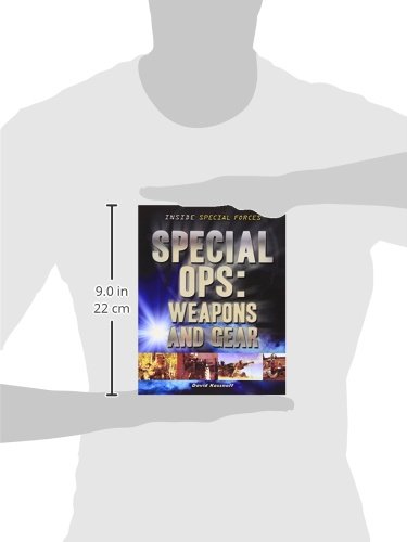Special OPs: Weapons and Gear (Inside Special Forces)