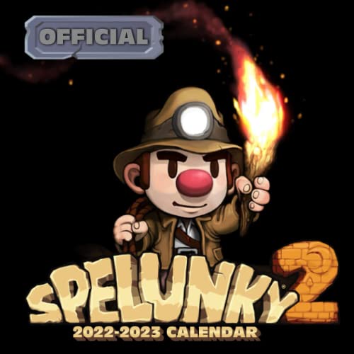 Spelunky 2: OFFICIAL 2022 Calendar - Video Game calendar 2022 - Spelunky 2 -18 monthly 2022-2023 Calendar - Planner Gifts for boys girls kids and ... games Kalendar Calendario Calendrier). 3