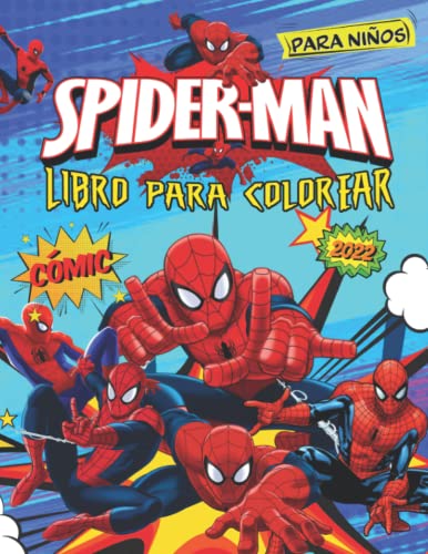 Spíder-Man Libro para colorear: Deluxe 2021 Spíderman Libro para colorear: Cómic Impresionante Libro para colorear