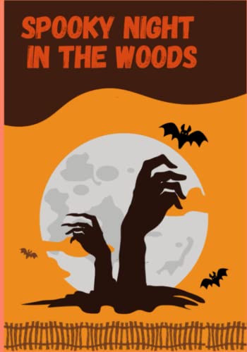 Spooky Night in the Woods: ghost stories for kids