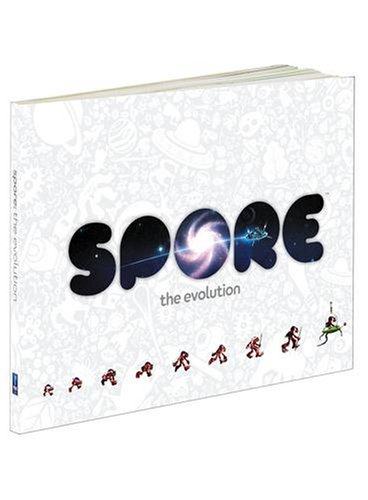 Spore: The Evolution (Prima Official Game Guides)