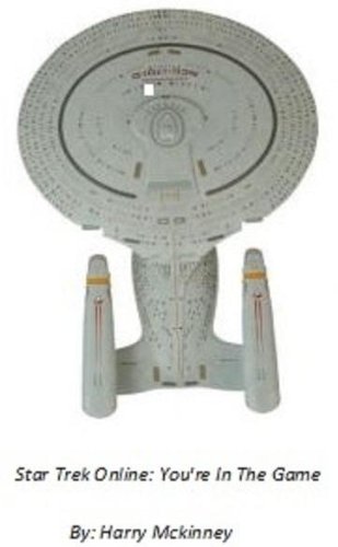 Star Trek Online: You're In The Game (English Edition)