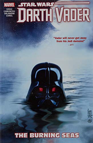 STAR WARS DARTH VADER DARK LORD SITH 03 BURNING SEAS: The Burning Seas (Star Wars (Marvel))