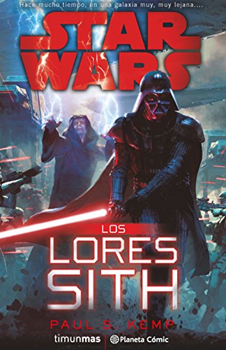Star Wars Los Lores Sith (novela) (Star Wars: Novelas)