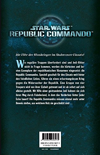 Star Wars: Republic Commando - Feindkontakt (Neuausgabe): Ein Klonkriegsroman
