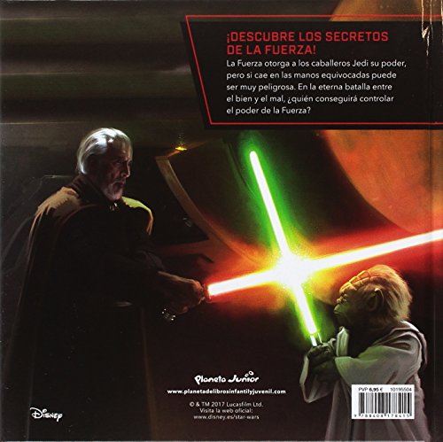 Star Wars. Rumbo a Star Wars: Los últimos Jedi. El poder de la Fuerza: Cuento