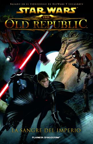 Star Wars The Old Republic nº 01/03 Sangre del Imperio (Star Wars: Cómics Leyendas)