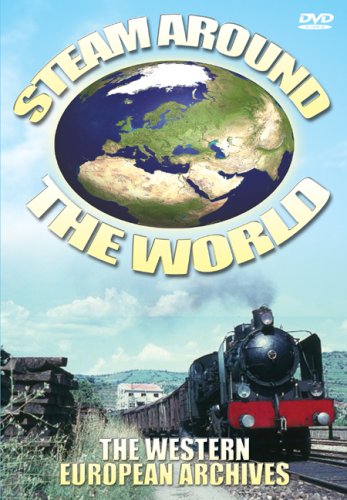 Steam Around the World: Western European Archives [USA] [DVD]