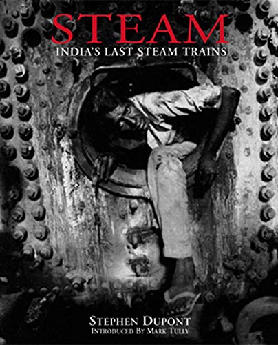 Steam: India's Last Steam Trains
