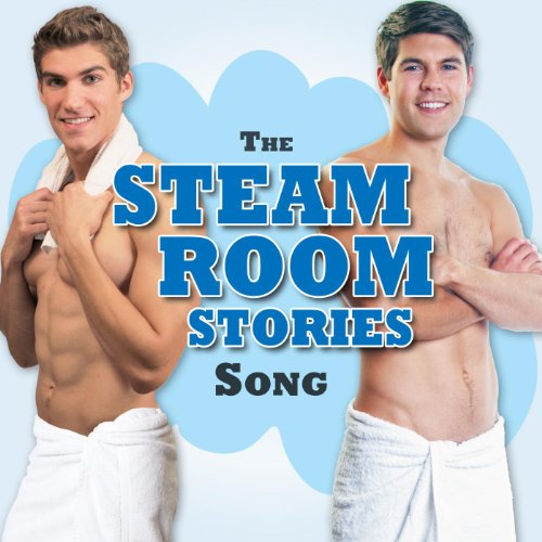 Steam Room Stories Song