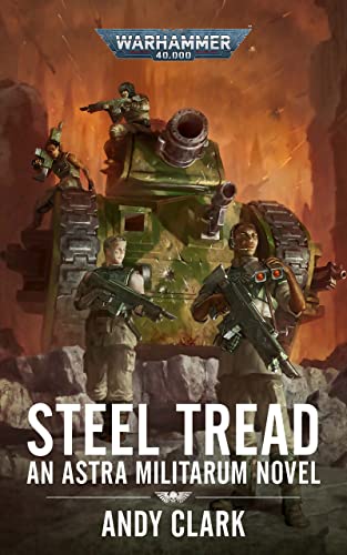 Steel Tread (Warhammer 40,000) (English Edition)