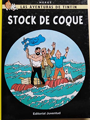 Stock de coque (Las Aventuras de Tintin)