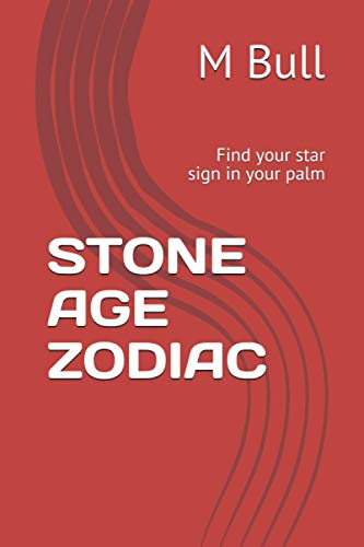 STONE AGE ZODIAC: Find your star sign in your palm
