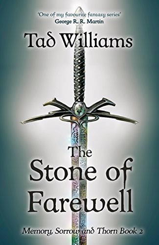 Stone of Farewell: Memory, Sorrow & Thorn Book 2 (English Edition)