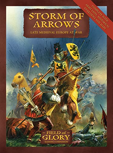Storm of Arrows: Field of Glory late Medieval Army List: No. 2
