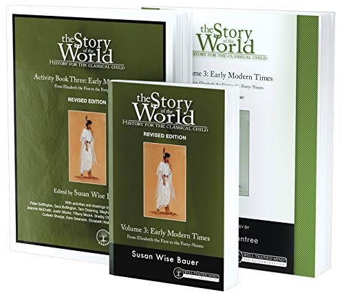 Story of the World, Vol. 3 Bundle, Revised Edition: History for the Classical Child: Early Modern Times; Text, Activity Book, and Test & Answer Key: 0
