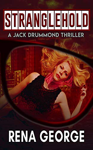 Stranglehold: A Jack Drummond Thriller #1 (English Edition)