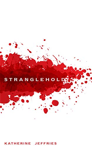 Stranglehold (English Edition)