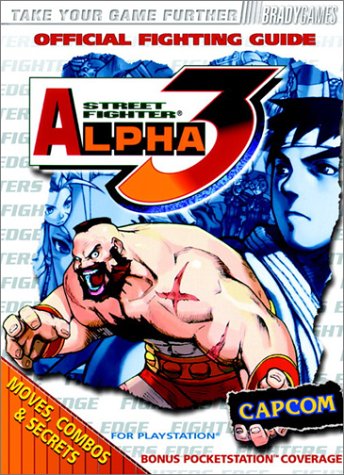 Street Fighter Alpha 3 Official Strategy Guide (Official Strategy Guides)