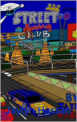 Street Racing Club:Volume 2 (English Edition)