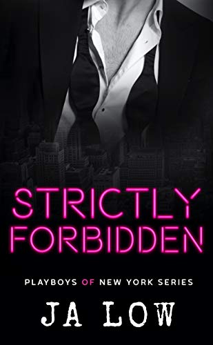 Strictly Forbidden: A Billionaire Secret Baby Romance (Playboys of New York Book 2) (English Edition)