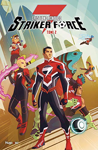 Striker Force 7, Tome 2 : : 02