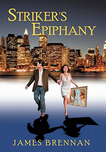 Striker’S Epiphany --2Nd Edition