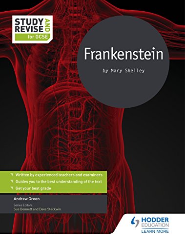 Study and Revise for GCSE: Frankenstein (Study & Revise for Gcse) (English Edition)